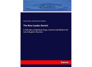 9783337433048 - The New Laudes Domini - Edward Judson Charles Seymour Robinson Kartoniert (TB)