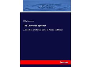 9783337433642 - The Lawrence Speaker - Philip Lawrence Kartoniert (TB)