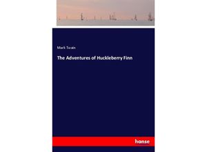 9783337433789 - The Adventures of Huckleberry Finn - Mark Twain Kartoniert (TB)