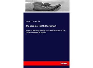 9783337434847 - The Canon of the Old Testament - Herbert Edward Ryle Kartoniert (TB)