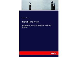 9783337435097 - From Keel to Truck - Paasch Henri Kartoniert (TB)