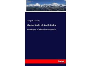 9783337435745 - Marine Shells of South Africa - George B Sowerby Kartoniert (TB)