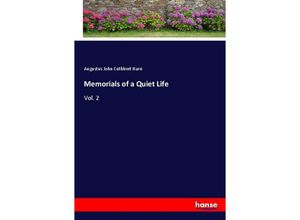 9783337436537 - Memorials of a Quiet Life - Augustus John Cuthbert Hare Kartoniert (TB)