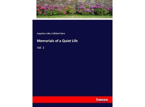 9783337436544 - Memorials of a Quiet Life - Augustus John Cuthbert Hare Kartoniert (TB)