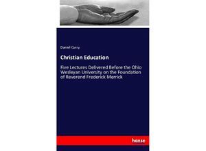 9783337437978 - Christian Education - Daniel Curry Kartoniert (TB)