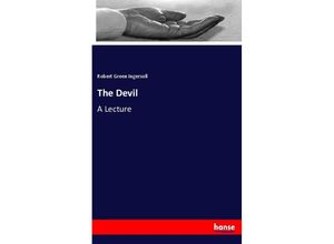 9783337438265 - The Devil - Robert Green Ingersoll Kartoniert (TB)