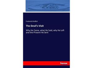 9783337438432 - The Devils Visit - Frederick Hollick Kartoniert (TB)