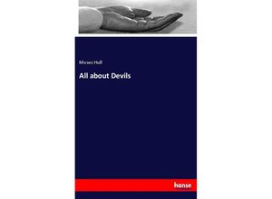 9783337438555 - All about Devils - Moses Hull Kartoniert (TB)