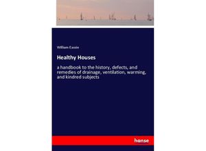 9783337439729 - Healthy Houses - William Eassie Kartoniert (TB)