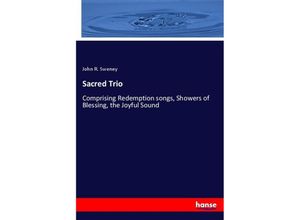 9783337443771 - Sacred Trio - John R Sweney Kartoniert (TB)