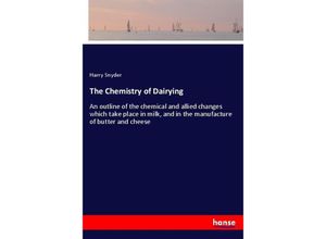 9783337446819 - The Chemistry of Dairying - Harry Snyder Kartoniert (TB)