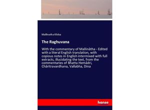 9783337446956 - The Raghuvana - Mallinatha Klidsa Kartoniert (TB)