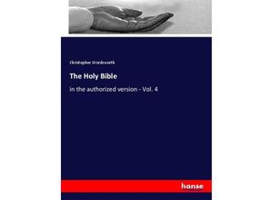 9783337447427 - The Holy Bible - Christopher Wordsworth Kartoniert (TB)