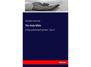 9783337447434 - The Holy Bible - Christopher Wordsworth Kartoniert (TB)