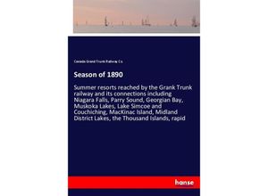 9783337448837 - Season of 1890 - Canada Grand Trunk Railway Co Kartoniert (TB)