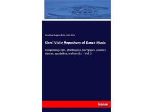 9783337449292 - Klers Violin Repository of Dance Music - Dorothea Ruggles-Brise John Glen Kartoniert (TB)