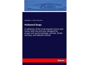 9783337452681 - Hallowed Songs - Philip Phillips T E Perkins Sylvester Main Kartoniert (TB)