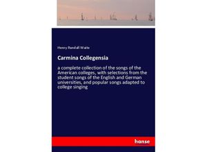 9783337454371 - Carmina Collegensia - Henry Randall Waite Kartoniert (TB)