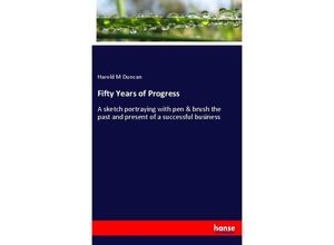 9783337456047 - Fifty Years of Progress - Harold M Duncan Kartoniert (TB)