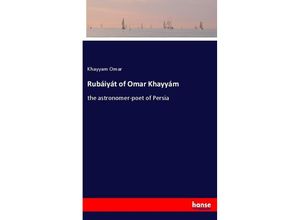 9783337456566 - Rubáiyát of Omar Khayyám - Khayyam Omar Kartoniert (TB)