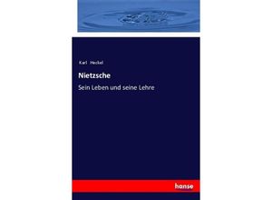 9783337457426 - Nietzsche - Karl Heckel Kartoniert (TB)