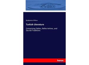 9783337460365 - Turkish Literature - Epiphanius Wilson Kartoniert (TB)