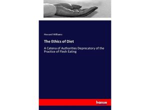 9783337460716 - The Ethics of Diet - Howard Williams Kartoniert (TB)