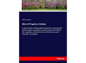 9783337466725 - Men of Progress Indiana - Will Cumback Kartoniert (TB)