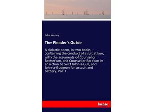 9783337466992 - The Pleaders Guide - John Anstey Kartoniert (TB)