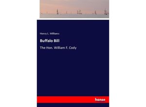 9783337470791 - Buffalo Bill - Henry L Williams Kartoniert (TB)