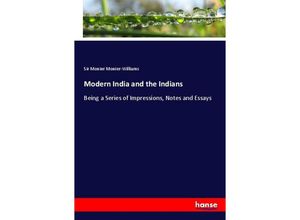 9783337472979 - Modern India and the Indians - Sir Monier Monier-Williams Kartoniert (TB)