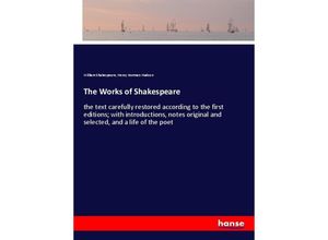 9783337474904 - The Works of Shakespeare - William Shakespeare Henry Norman Hudson Kartoniert (TB)