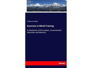 9783337478421 - Exercises in Mind-Training - Catharine Aiken Kartoniert (TB)