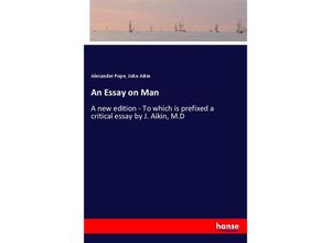 9783337482794 - An Essay on Man - Alexander Pope John Aikin Kartoniert (TB)