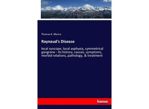 9783337483326 - Raynauds Disease - Thomas K Monro Kartoniert (TB)