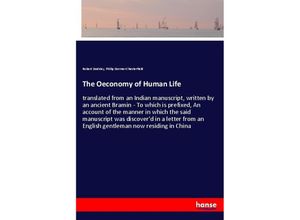 9783337484491 - The Oeconomy of Human Life - Robert Dodsley Philip Dormer Chesterfield Kartoniert (TB)