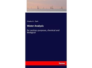 9783337484804 - Water Analysis - Charles H Clark Kartoniert (TB)