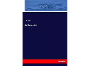 9783337485726 - Luther-Lied - Hasta Kartoniert (TB)