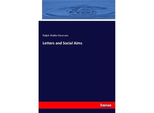 9783337487492 - Letters and Social Aims - Ralph Waldo Emerson Kartoniert (TB)