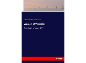 9783337488093 - Women of Versailles - Arthur Léon Imbert de Saint-Amand Kartoniert (TB)