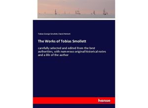 9783337488888 - The Works of Tobias Smollett - Tobias George Smollett David T Herbert Kartoniert (TB)