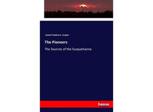 9783337494001 - The Pioneers - James Fenimore Cooper Kartoniert (TB)