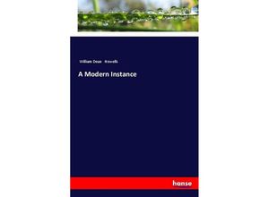 9783337494896 - A Modern Instance - William Dean Howells Kartoniert (TB)