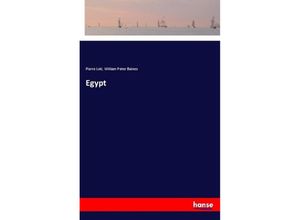 9783337494902 - Egypt - Pierre Loti William Peter Baines Kartoniert (TB)