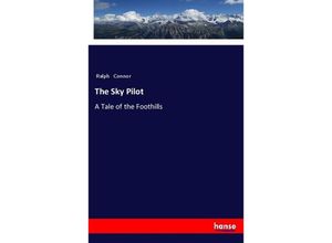 9783337504021 - The Sky Pilot - Ralph Connor Kartoniert (TB)