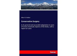 9783337511449 - Conservative Surgery - Albert G Walter Kartoniert (TB)