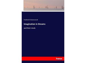 9783337512767 - Imagination in Dreams - Frederick Greenwood Kartoniert (TB)