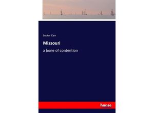 9783337512774 - Missouri - Lucien Carr Kartoniert (TB)