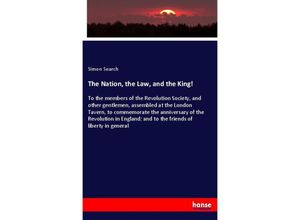 9783337515980 - The Nation the Law and the King! - Simon Search Kartoniert (TB)