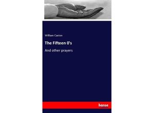 9783337517717 - The Fifteen 0s - William Caxton Kartoniert (TB)